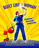 Built Like A Woman by Sandra Broman Cover of Built Like A Woman written by Sandra
Broman